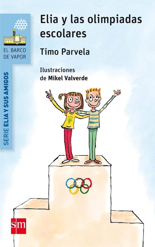 Portada de Elia y las olimpiadas escolares (El Barco de Vapor Azul)