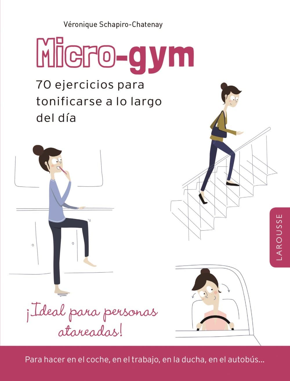 Portada de Micro-Gym (Larousse - Libros Ilustrados/ Prácticos - Vida Saludable)