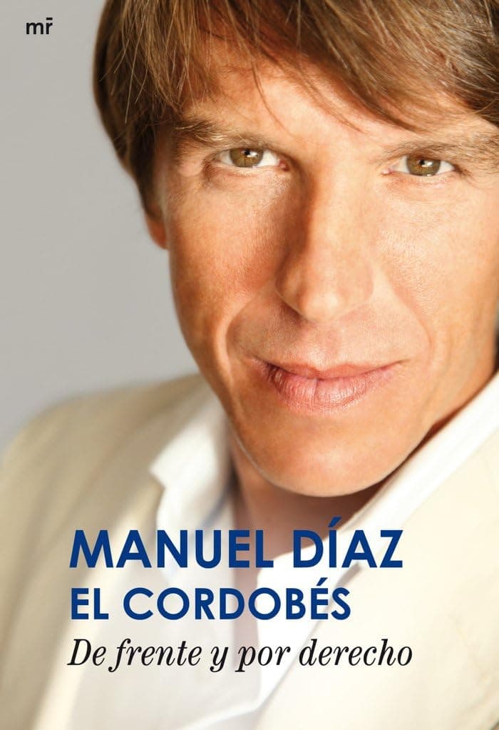 Portada de De frente y por derecho (MR Biografías y Memorias)