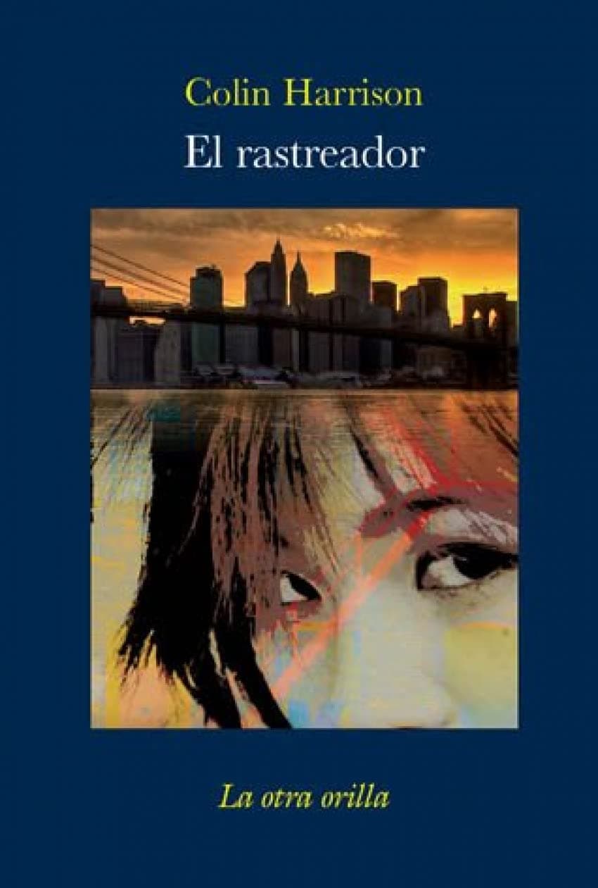 Portada de El rastreador (La otra orilla)