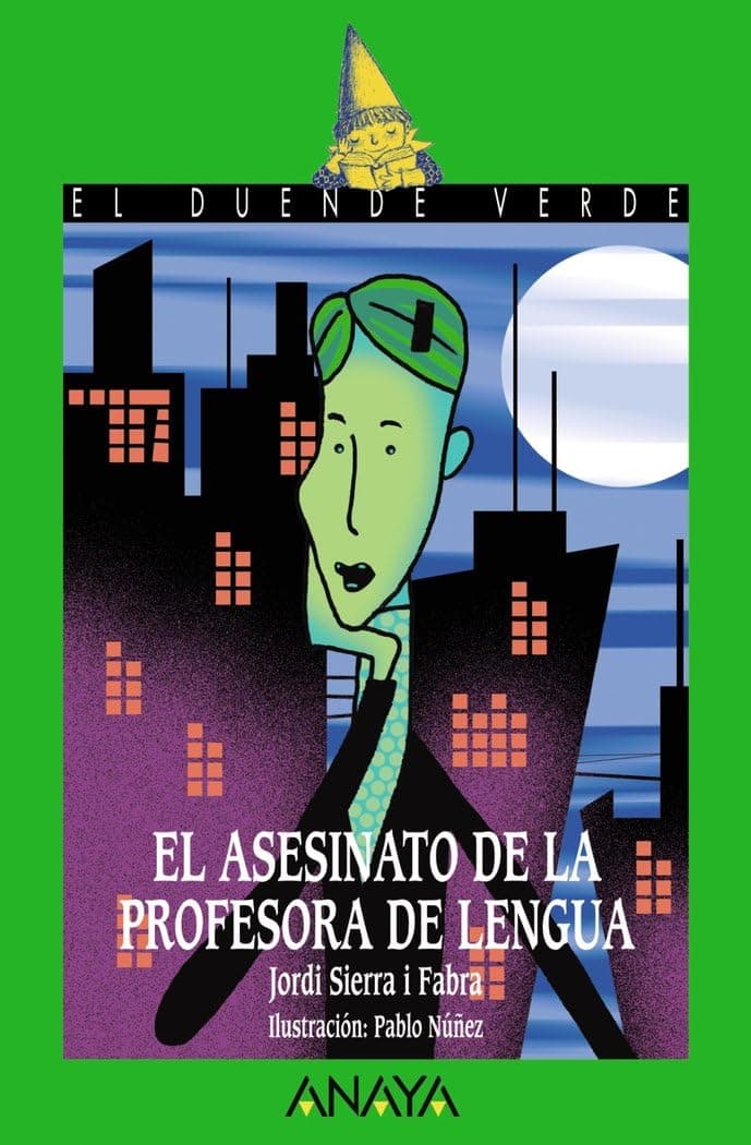 Portada de El asesinato de la profesora de lengua, Literatura Infantil (A partir de 12 años) - El Duende Verde
