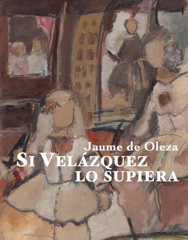 Portada de Si Velazquez lo supiera (LA CAJA DE LACA)