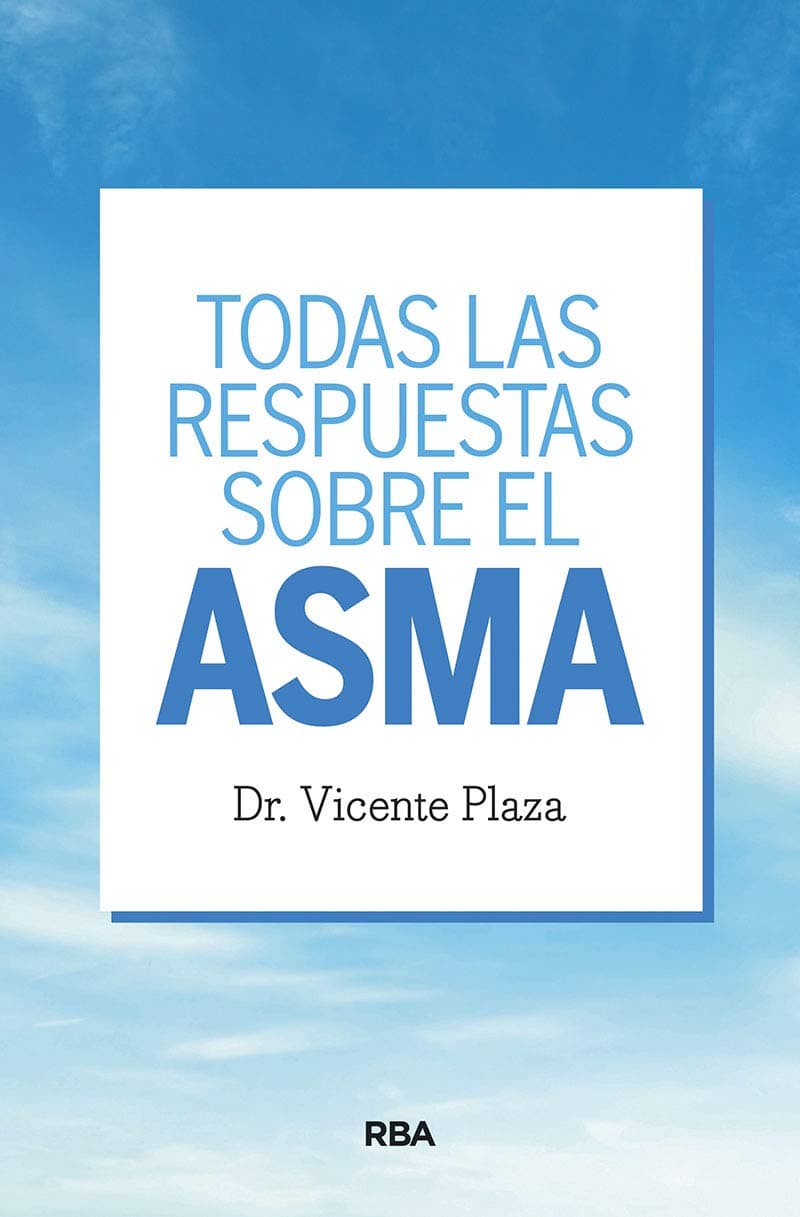 Portada de Todas las respuestas sobre el asma (No Ficción)
