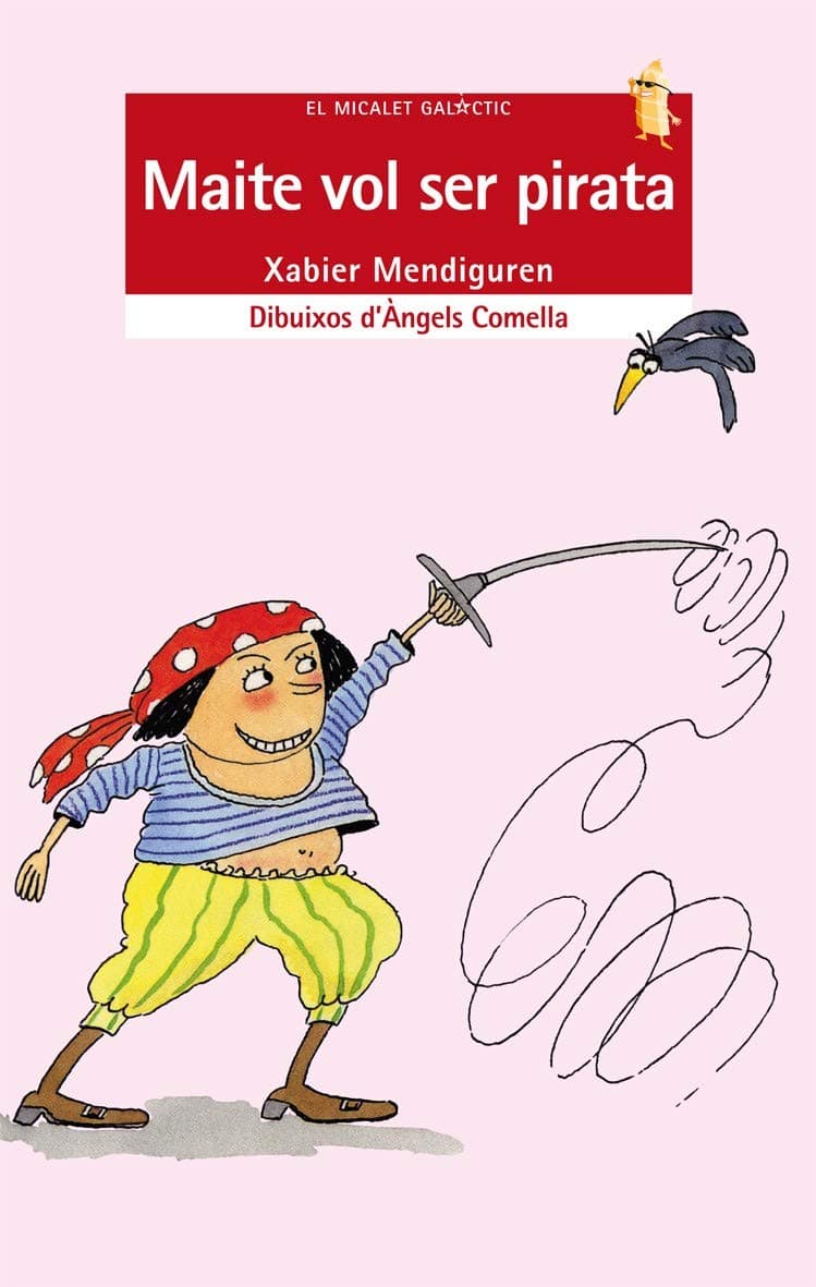 Portada de Maite vol ser pirata: 26 (El Micalet Galàctic)