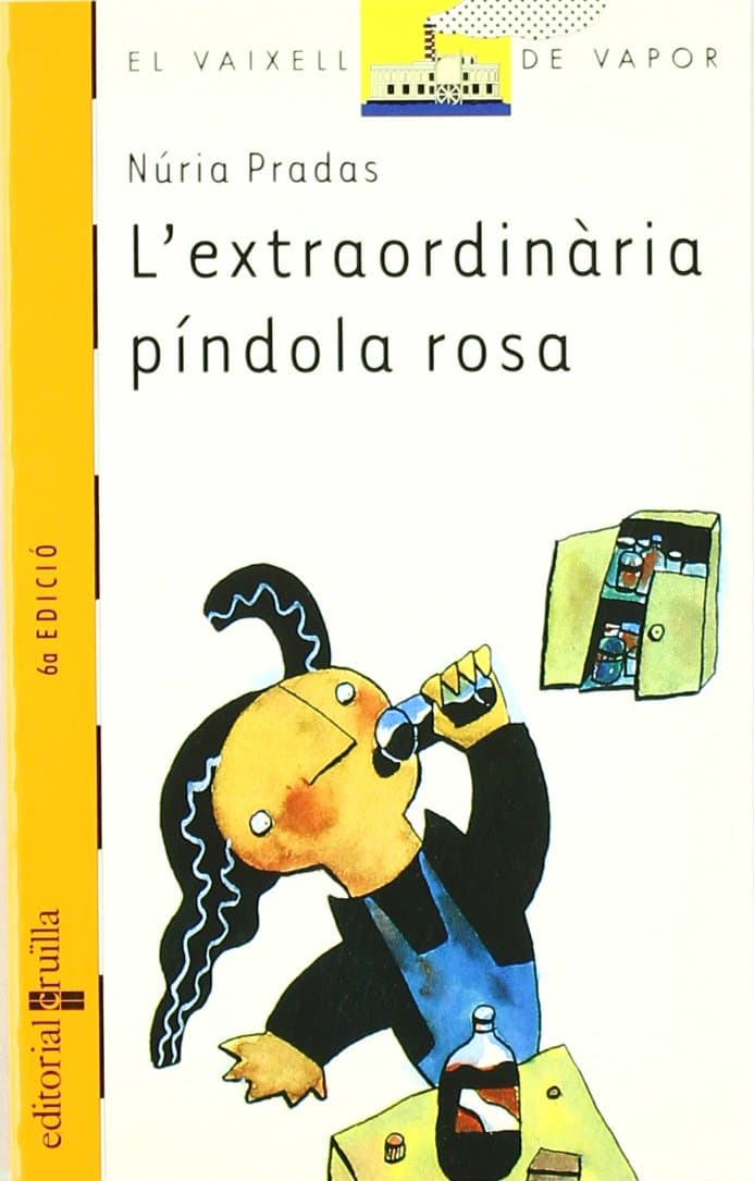 Portada de L'extraordinària píndola rosa: 67 (El Barco de Vapor Naranja)