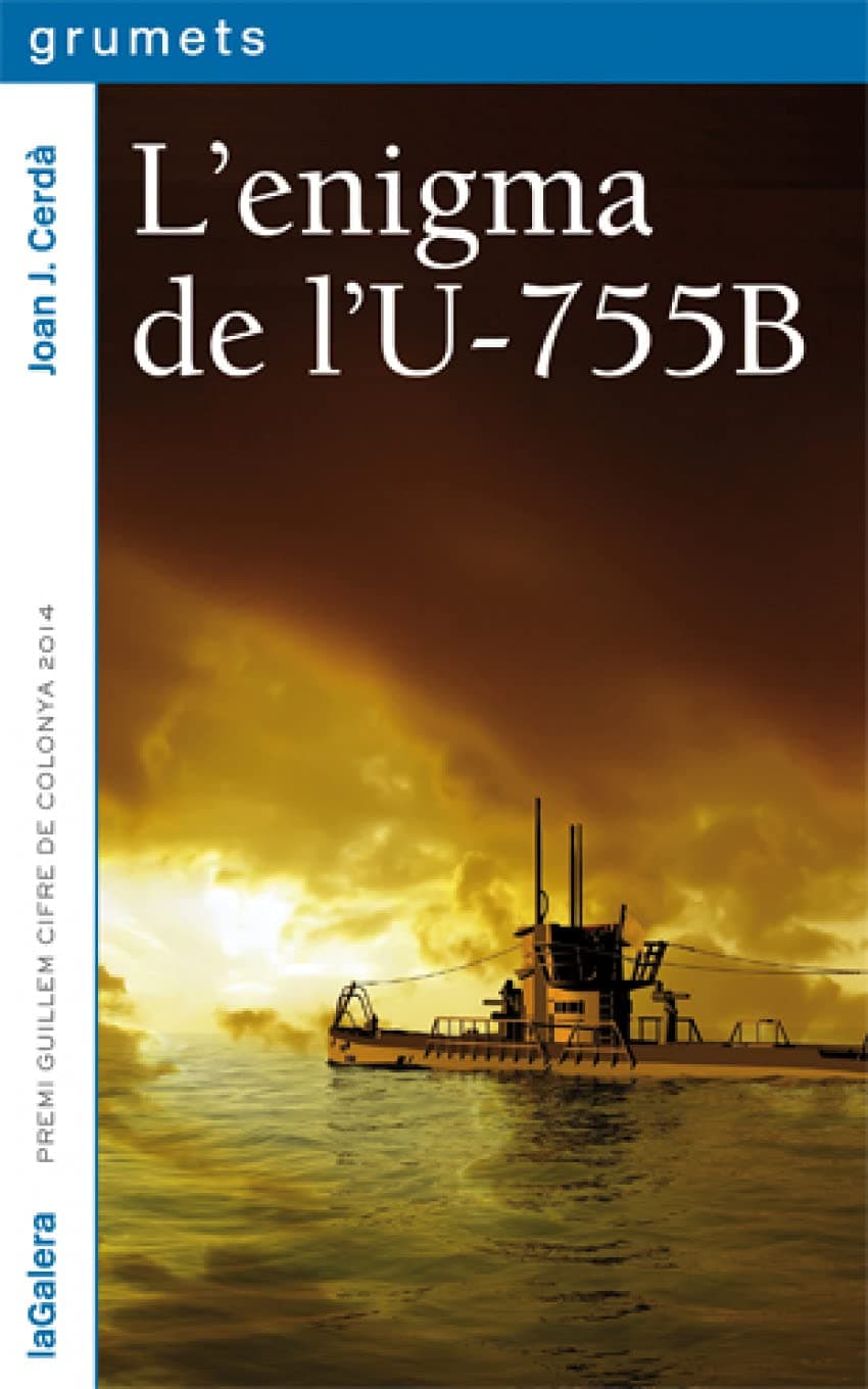 Portada de L'enigma de l'U-755B: 240 (Grumets)