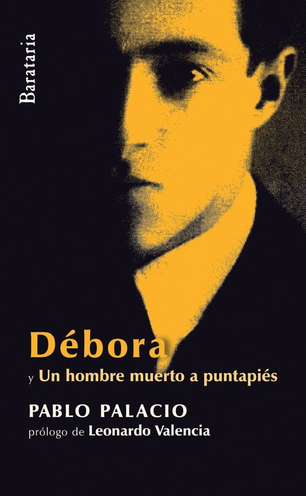 Portada de Débora: Un hombre muerto a puntapiés (Humo hacia el sur)
