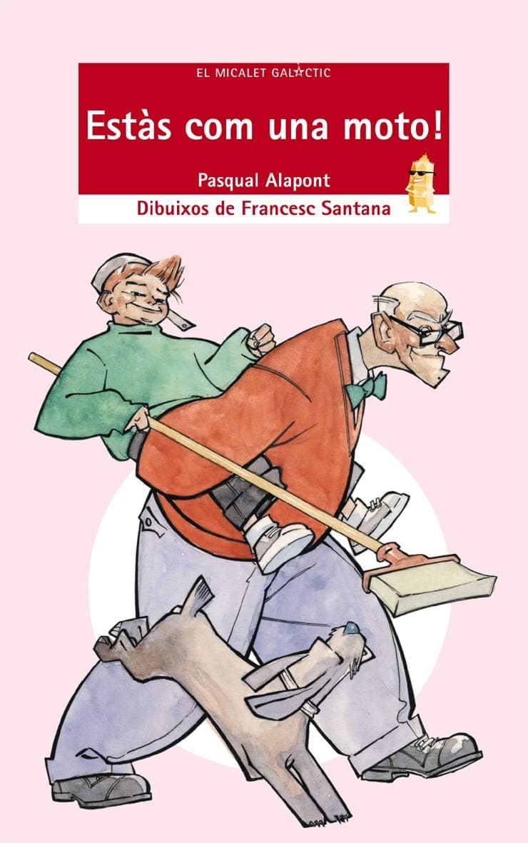 Portada de Estàs com una moto!: 14 (El Micalet Galàctic)
