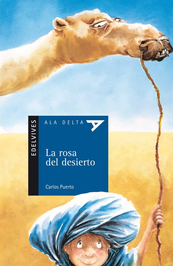 Portada de La rosa del desierto: 20 (Ala Delta - Serie azul)