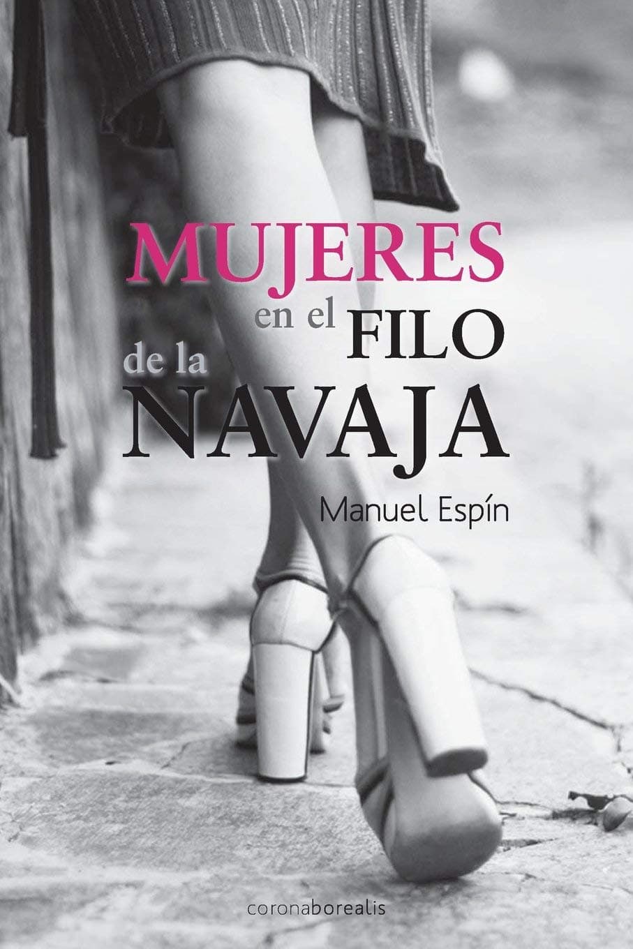 Portada de Mujeres al filo de la navaja (SIN COLECCION)