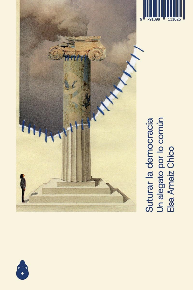 Portada de Suturar la democracia: Un alegato por lo común (DECIR)