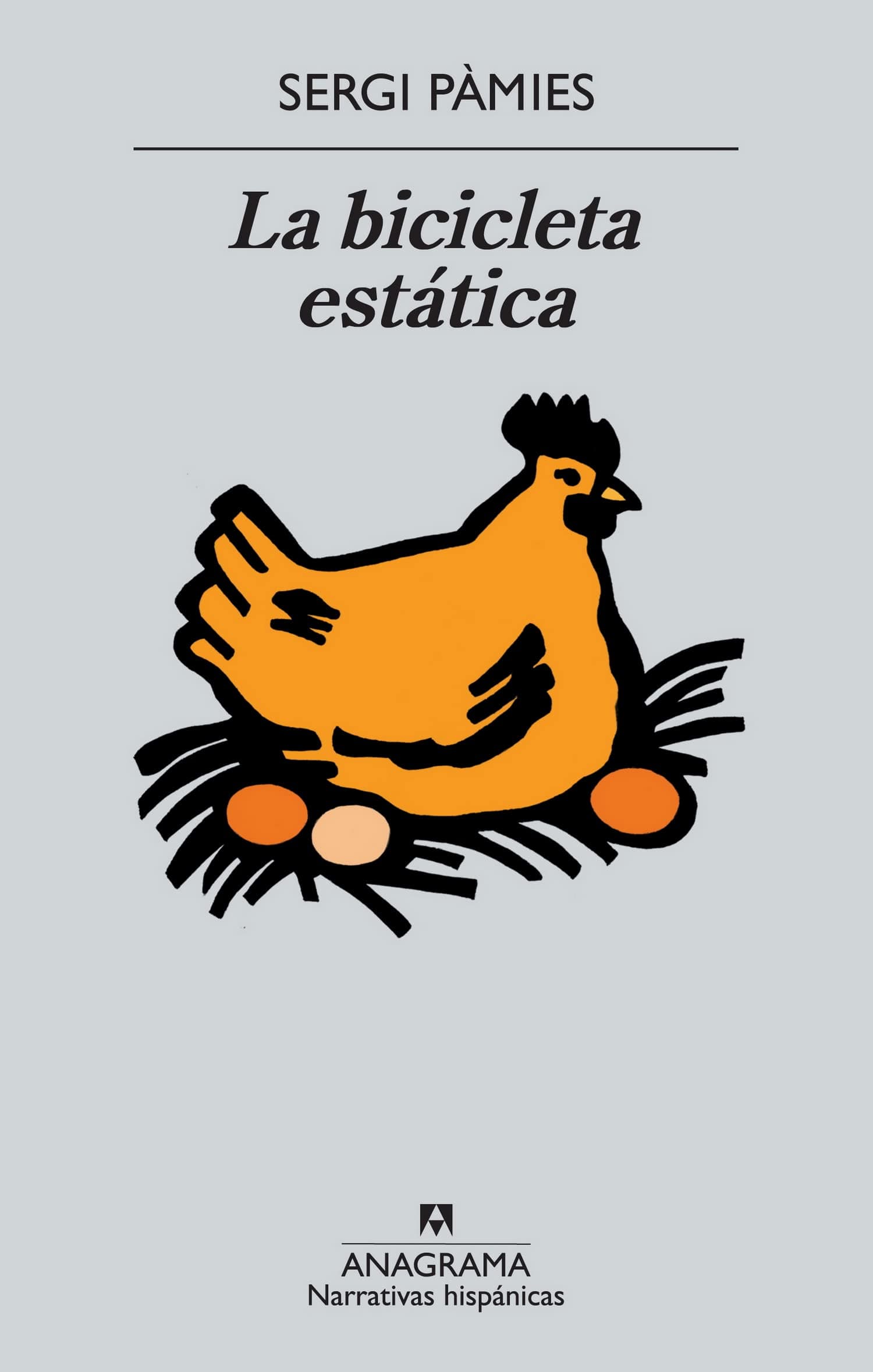 Portada de La bicicleta estática: 484 (Narrativas hispánicas)