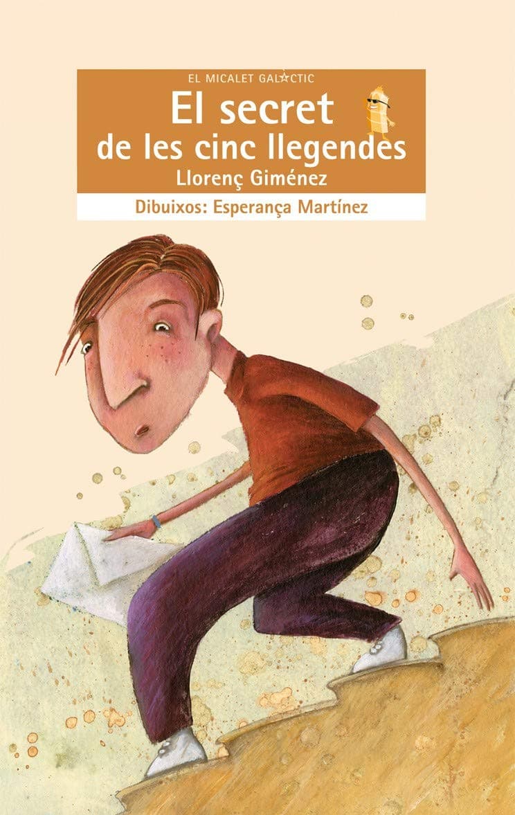 Portada de El secret de les cinc llegendes: 127 (El Micalet Galàctic)