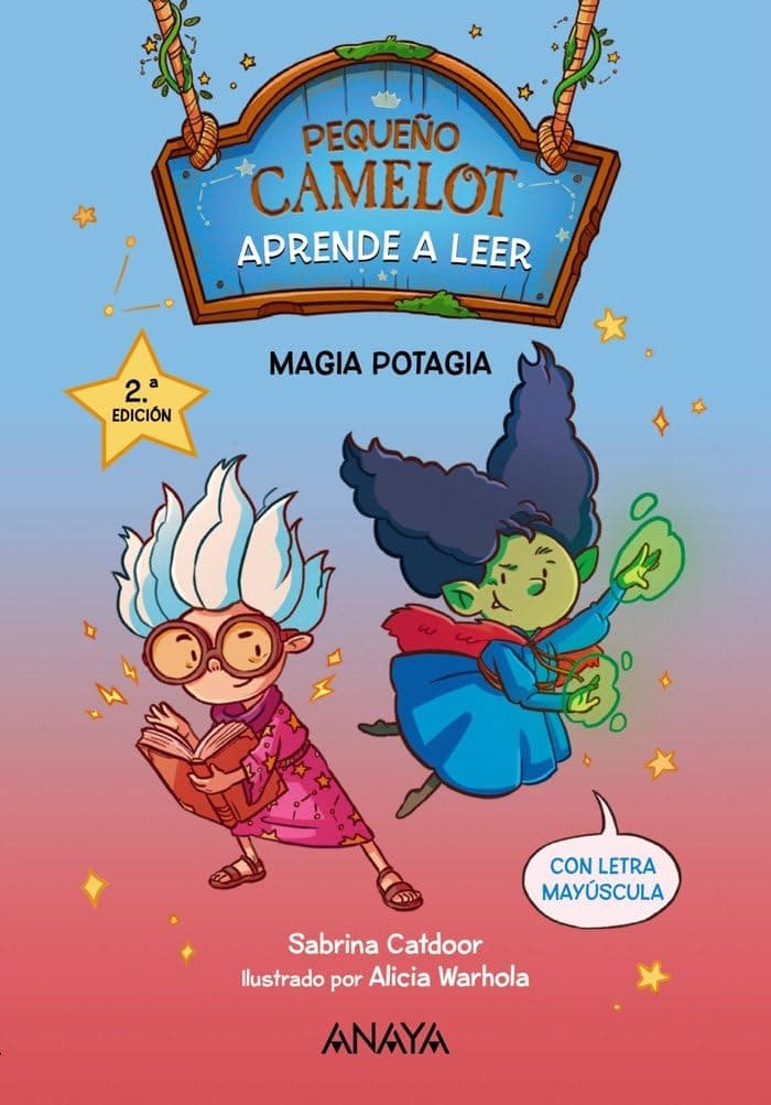 Portada de Pequeño Camelot: Magia potagia (PRIMEROS LECTORES - Pequeño Camelot)