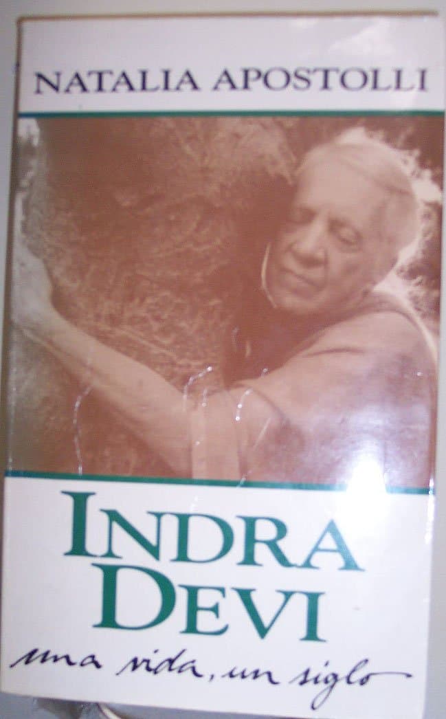 Portada de INDRA DEVI UNA VIDA UN SIGLO