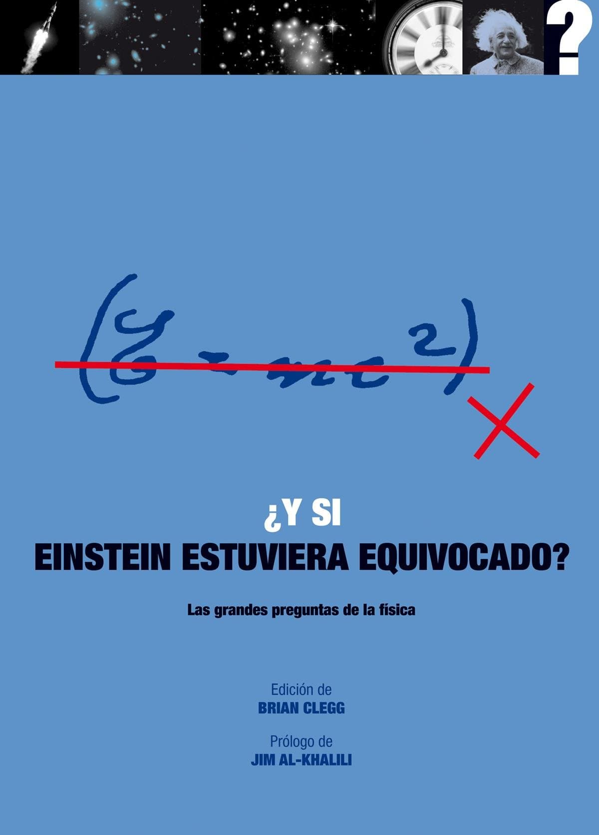 Portada de Y si Einstein estuviera equivocado? (¿Y si...?)