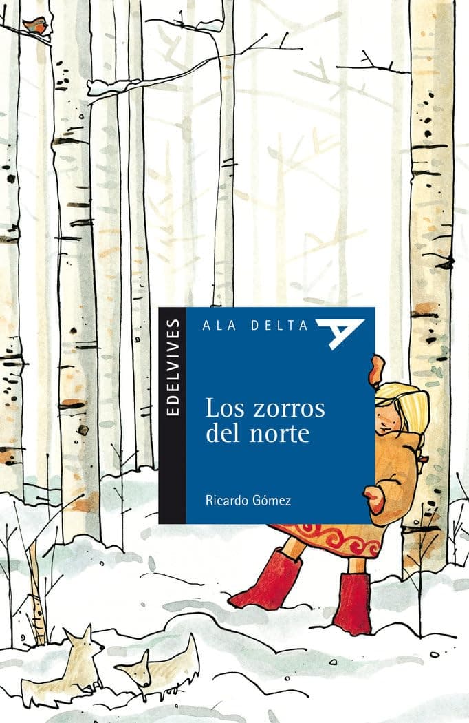 Portada de Los zorros del norte: 43 (Ala Delta - Serie azul)