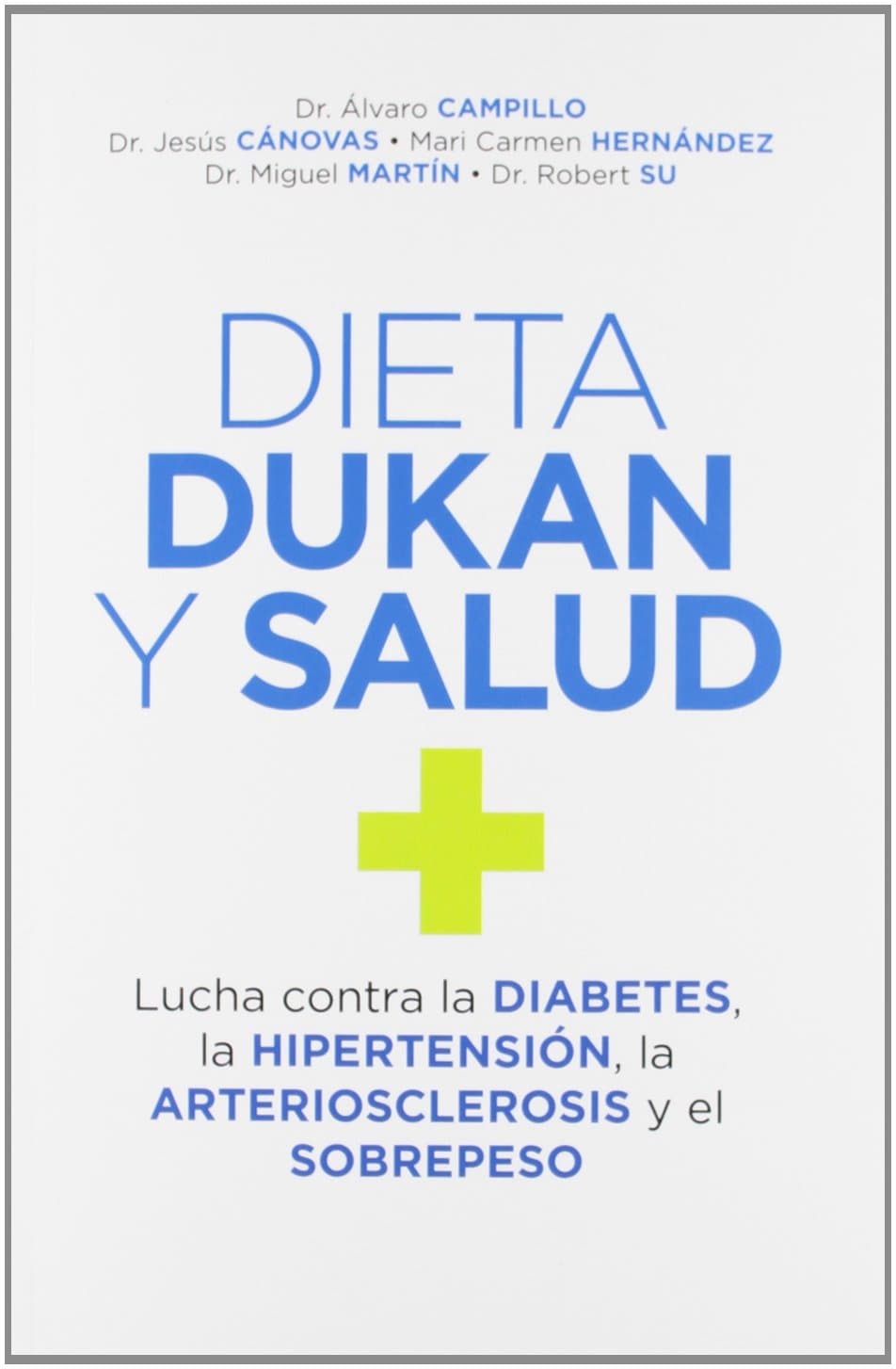 Portada de Dieta dukan y salud (OTROS NO FICCIÓN)