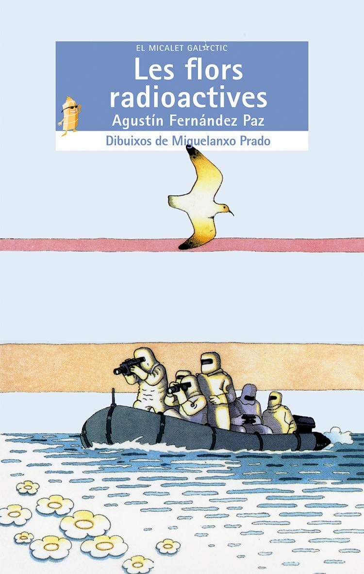 Portada de Les flors radioactives: 6 (El Micalet Galàctic)