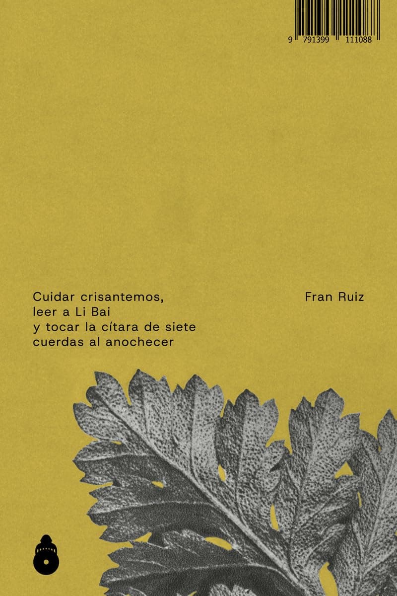 Portada de Cuidar crisantemos, leer a Li Bai y tocar la cítara de siete: cuerdas al anochecer (CONTAR)