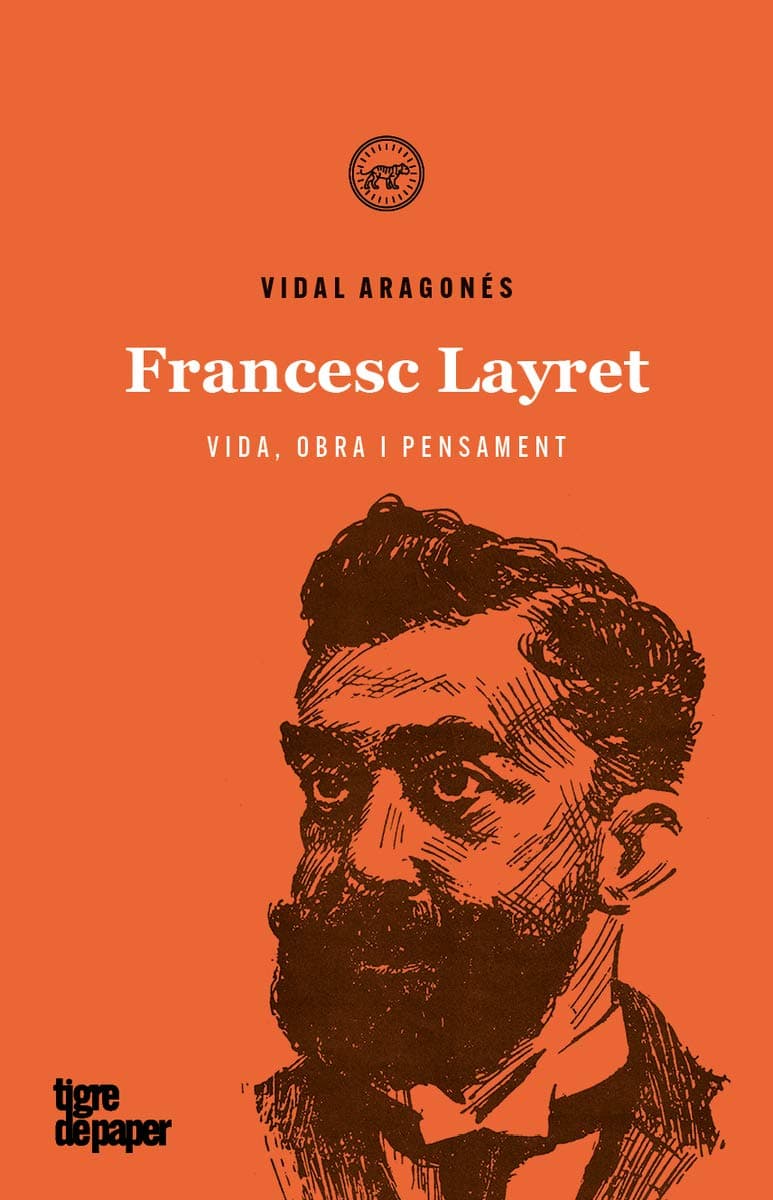 Portada de Francesc Layret: Vida, obra i pensament: 41 (Assaig)