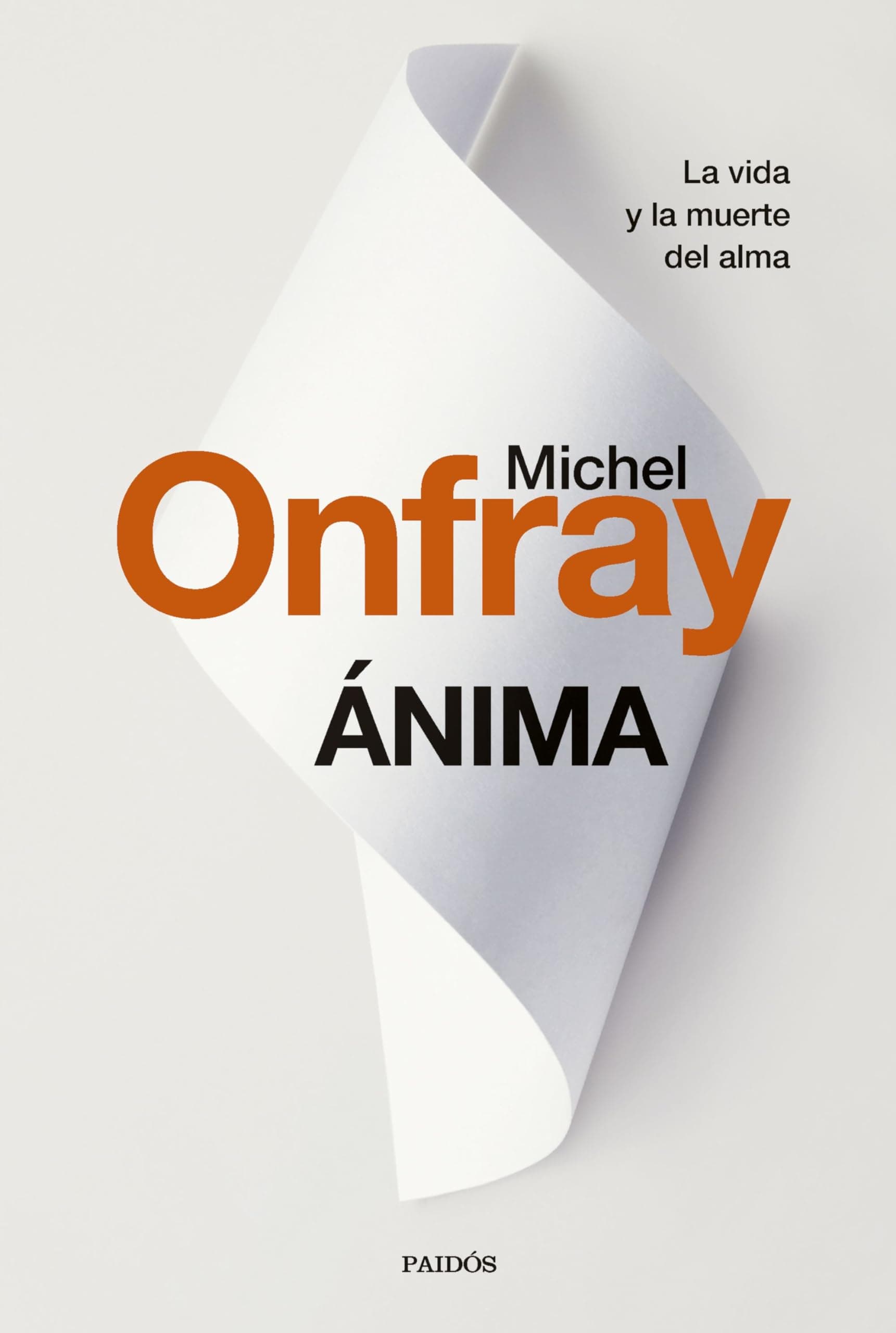 Portada de Ánima: La vida y la muerte del alma de Lascaux al transhumanismo (Contextos)
