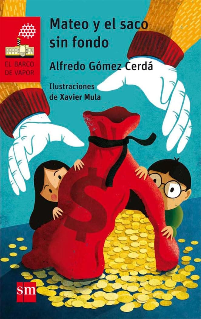 Portada de Mateo y el saco sin fondo: 201 (El Barco de Vapor Roja)