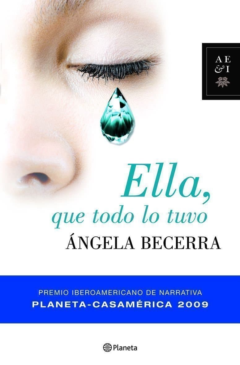 Portada de Ella, que todo lo tuvo (Autores Españoles e Iberoamericanos)