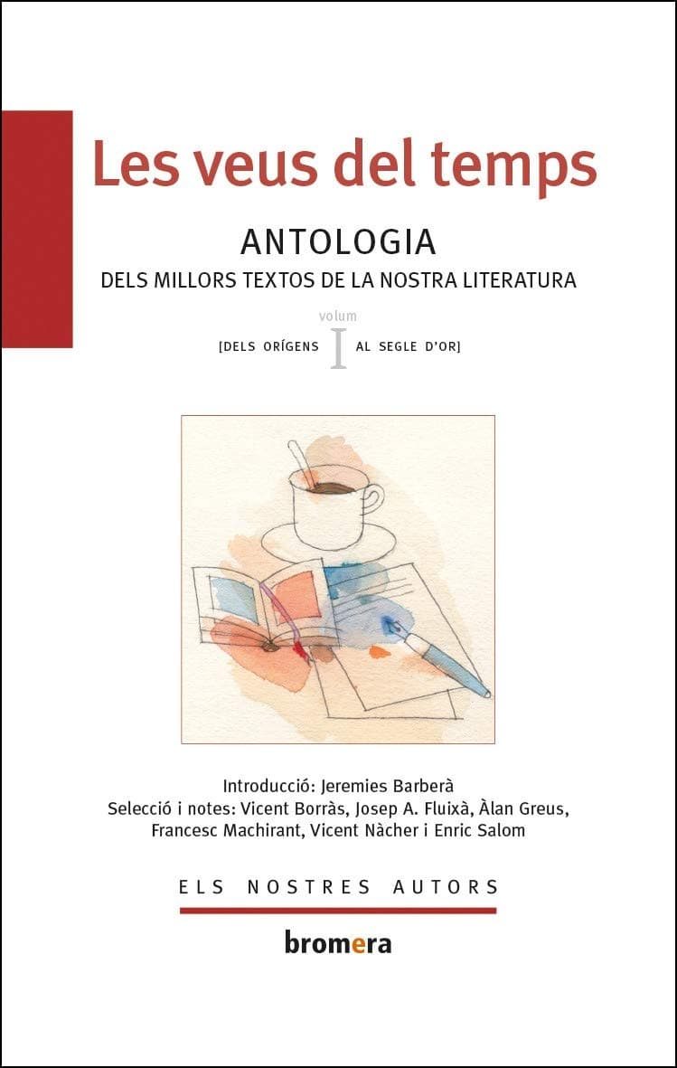 Portada de Les veus del temps. Dels inicis al segle XV: 45 (Els Nostres Autors)
