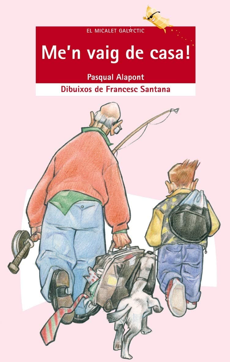 Portada de Me'n vaig de casa!: 28 (El Micalet Galàctic)