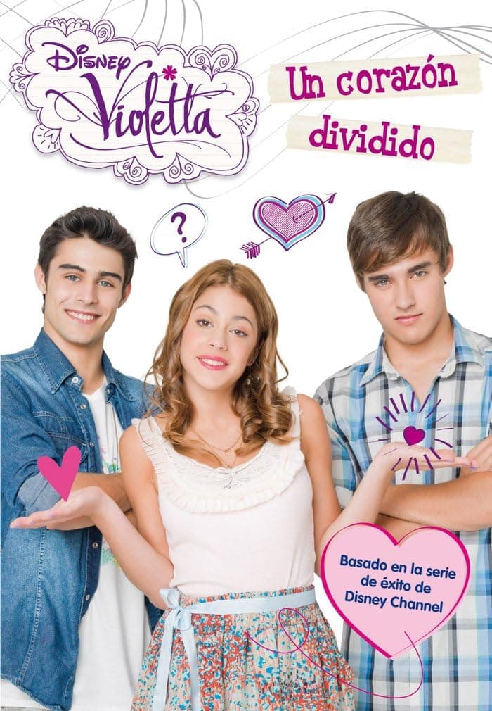Portada de Violetta. Un corazón dividido: Narrativa 2