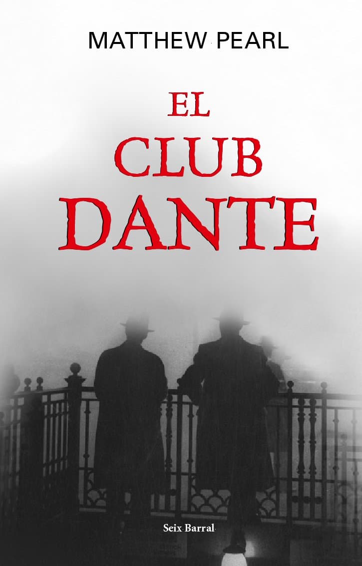 Portada de El club Dante: 1 (OTROS LIB. EN EXISTENCIAS S.BARRAL)