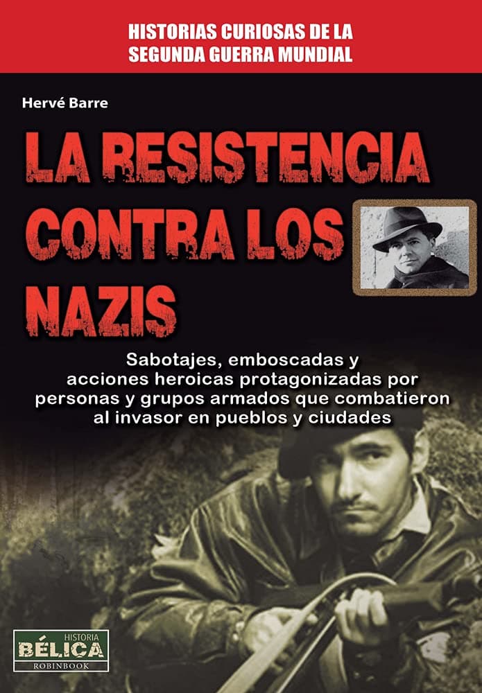 Portada de Historias Curiosas De La Segunda Guerra Mundial (Belica)