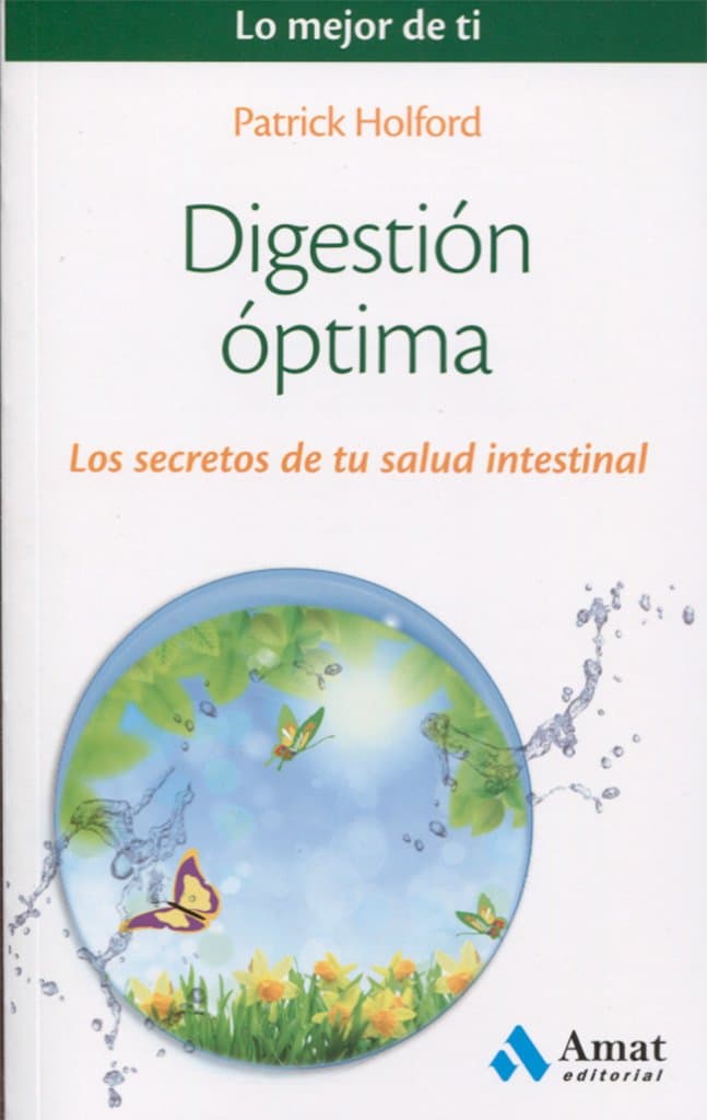 Portada de Digestión óptima: Los secretos de tu salud intestinal: 07 (Lo mejor de ti)