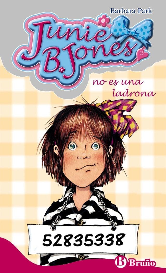 Portada de Junie B. Jones no es una ladrona (Castellano - A PARTIR DE 6 AÑOS - PERSONAJES Y SERIES - Junie B. Jones)