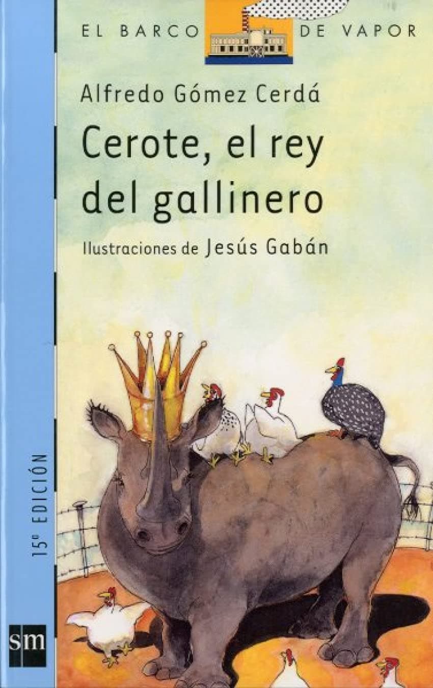Portada de Cerote, el rey del gallinero: 102 (El Barco de Vapor Azul)