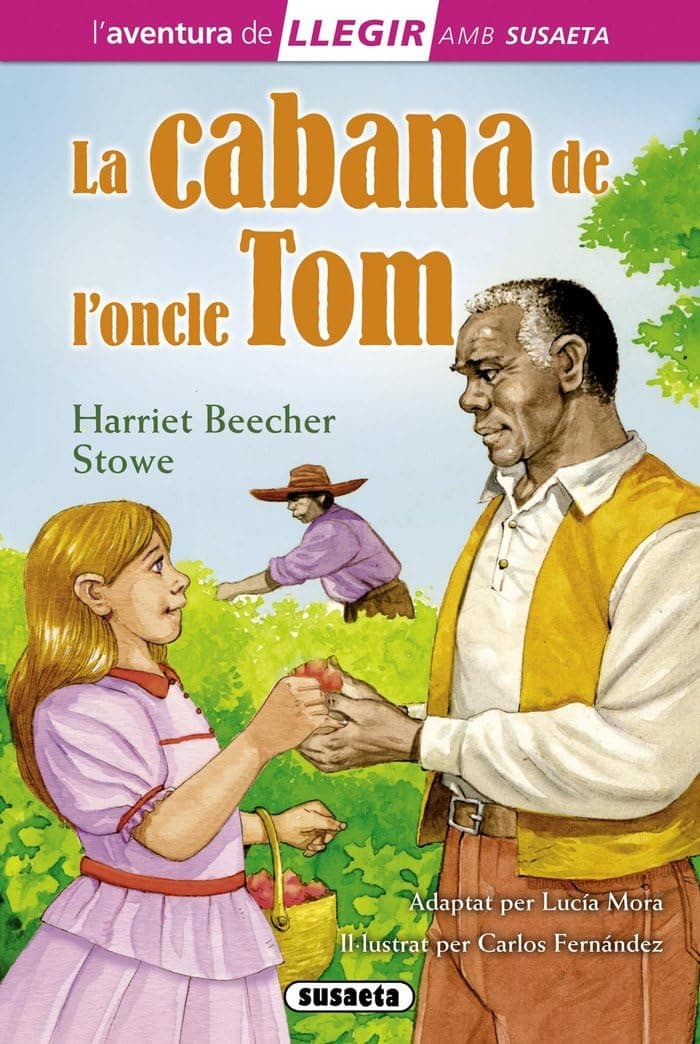 Portada de La cabana de l'oncle Tom (Llegir amb Susaeta - nivel 3)