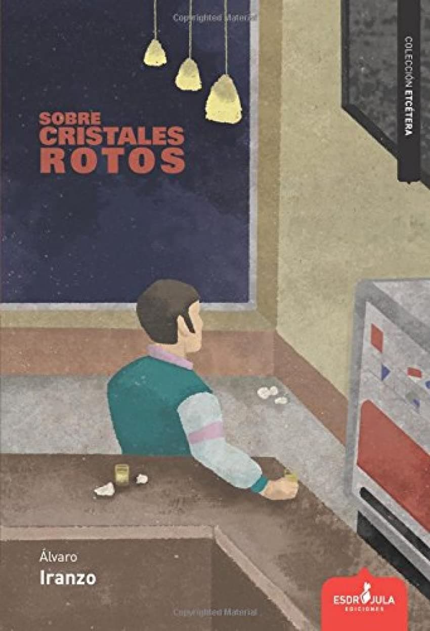 Portada de Sobre cristales rotos (Etcétera)