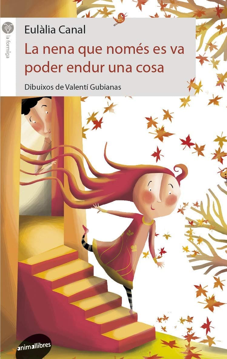 Portada de La nena que només es va poder endur una cosa: 52 (La Formiga)