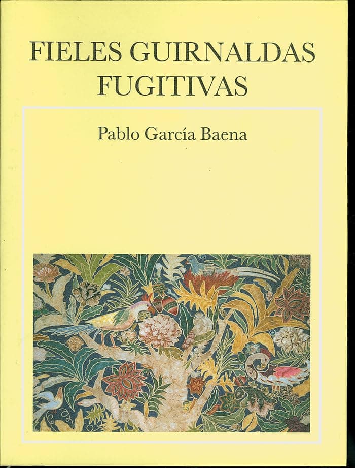 Portada de Fieles guirnaldas fugitivas