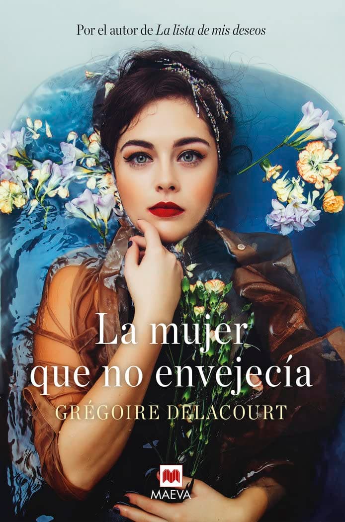 Portada de La mujer que no envejecía: ¿Y si juventud y belleza no fueran sinónimos de felicidad? (Éxitos literarios)