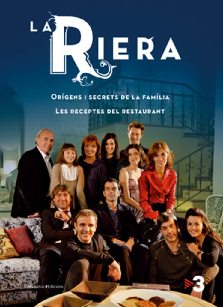Portada de La Riera: Orígens i secrets de la família. Les receptes del restaurant. (Altres cuina)