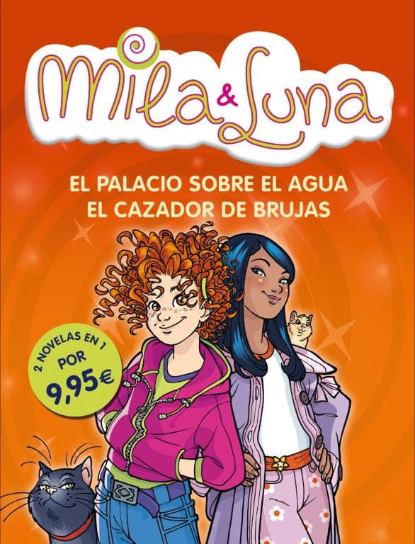 Portada de El palacio sobre el agua / El cazador de brujas (Mila & Luna 7 y 8)