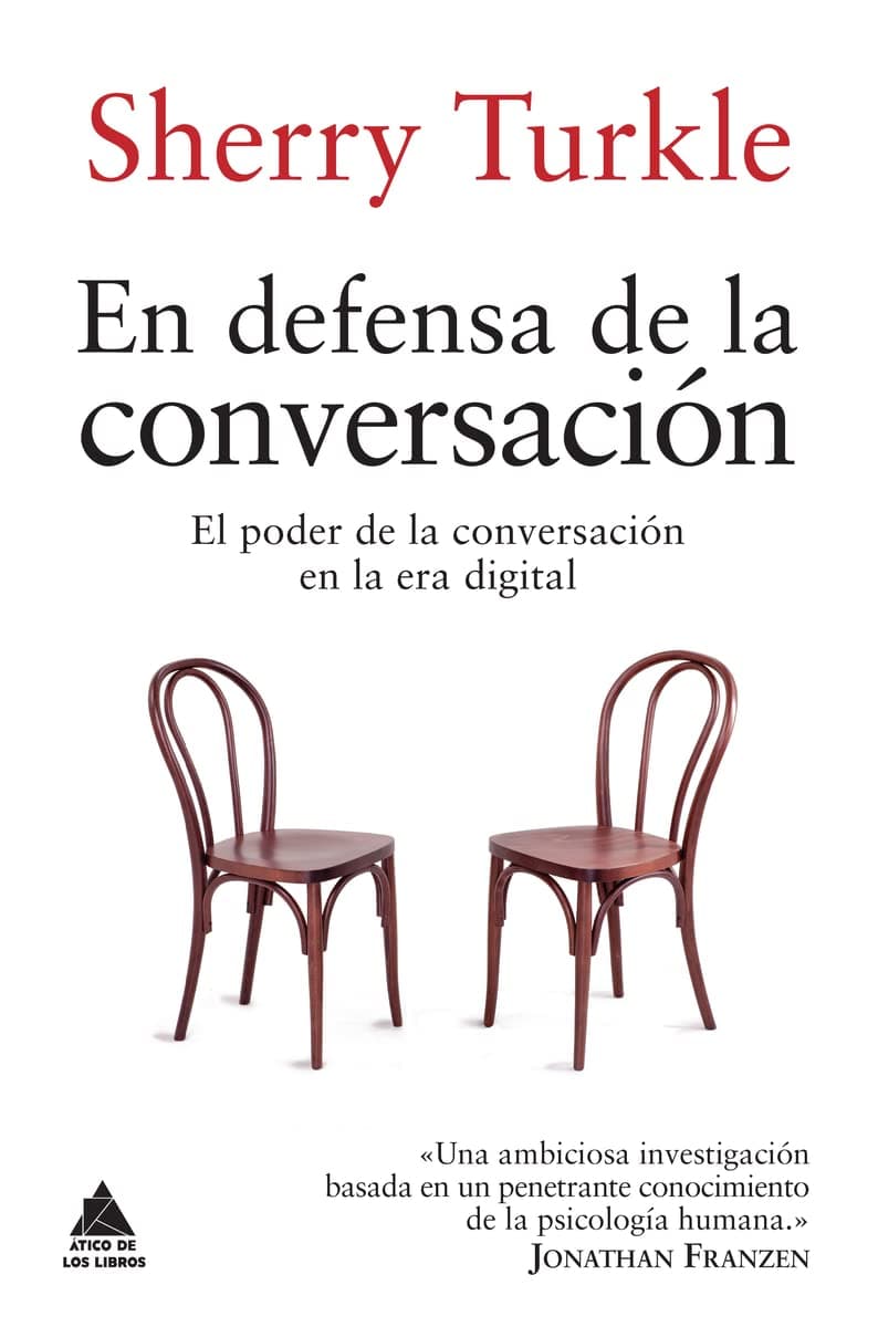 Portada de En defensa de la conversación: 40 (Ático de los Libros)