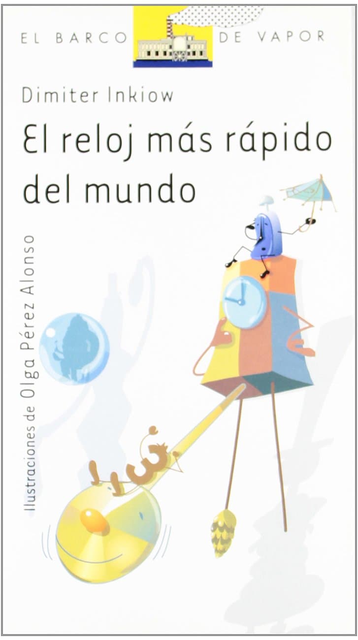 Portada de El reloj más rápido del mundo: 86 (El Barco de Vapor Blanca)