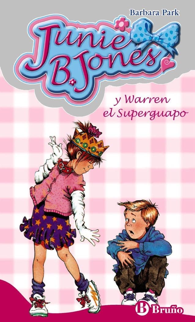 Portada de Junie B. Jones y Warren el Superguapo (Castellano - A PARTIR DE 6 AÑOS - PERSONAJES Y SERIES - Junie B. Jones)
