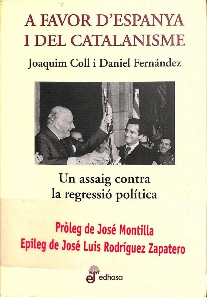 Portada de A favor d'Espanya i el catalanisme: Un Assaig Contra La Regressio Politica (Otras obras)