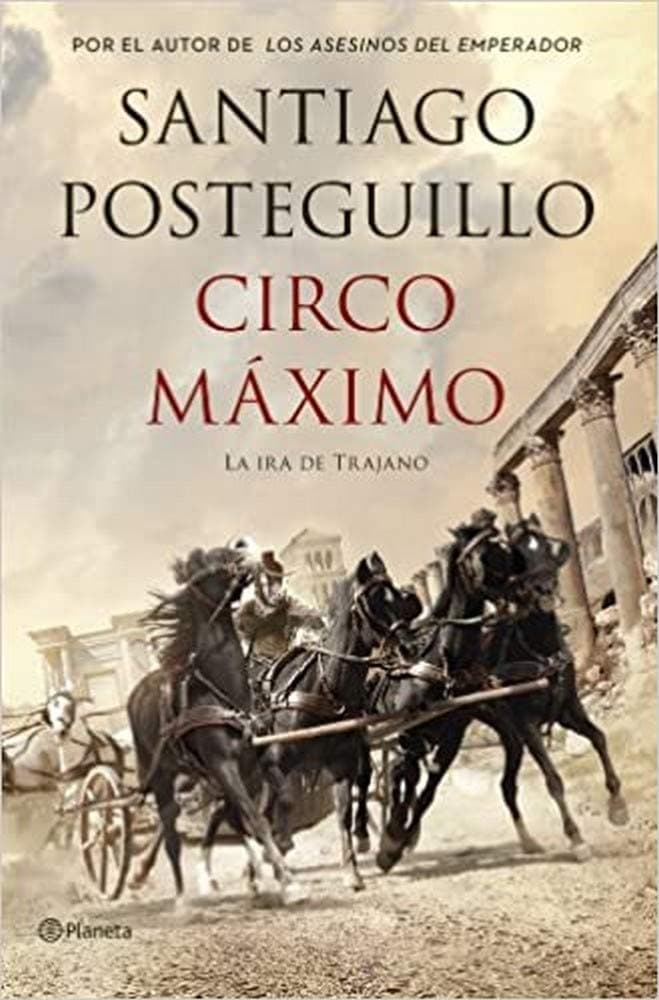 Portada de Circo Máximo: La ira de Trajano: 2 (Autores Españoles e Iberoamericanos)