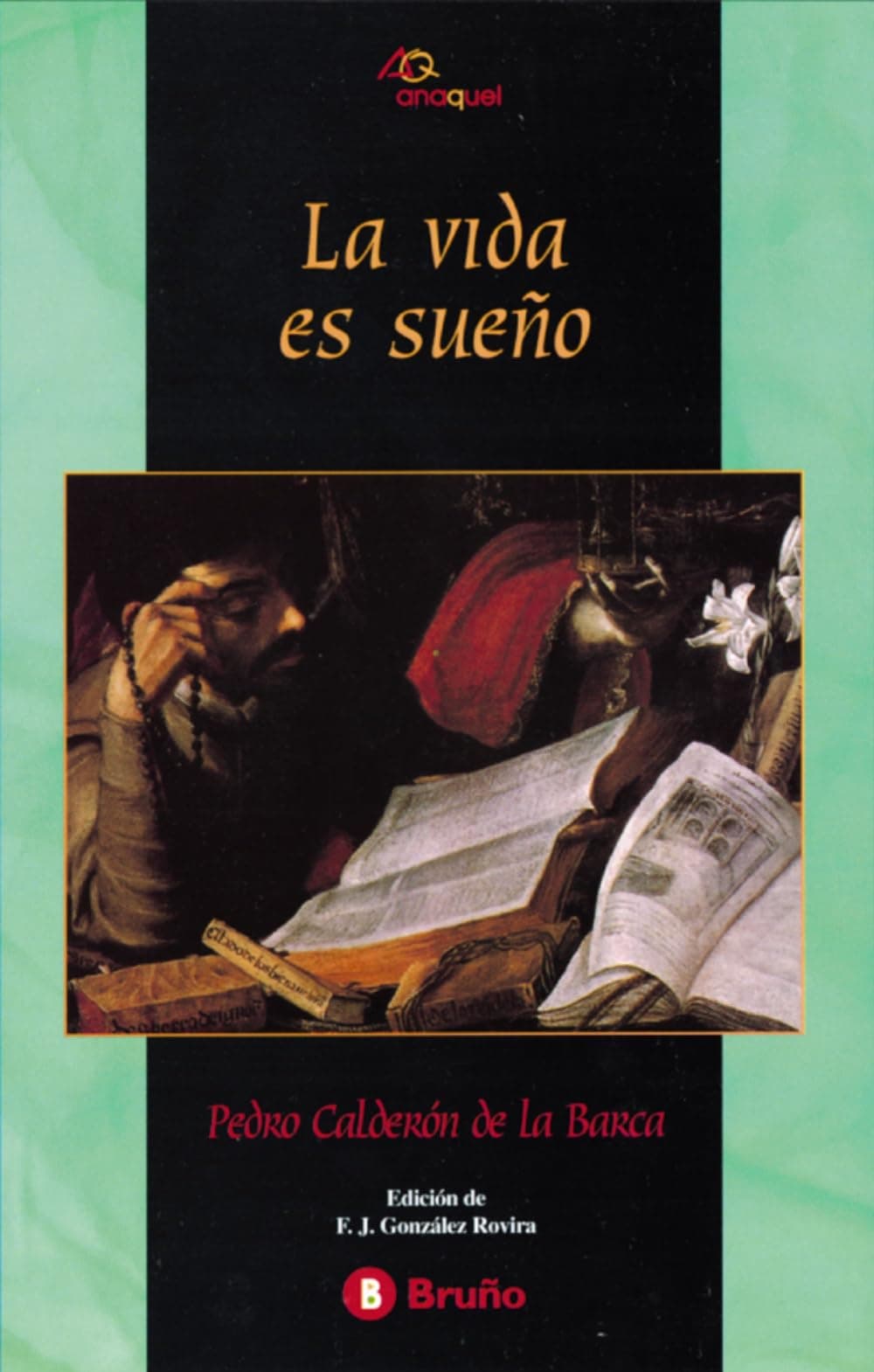Portada de La vida es sueño (Castellano - JUVENIL - ANAQUEL)