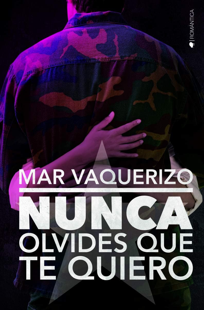 Portada de Nunca olvides que te quiero (ROMANTICA)